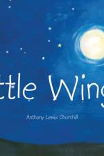 Little Wings af Anthony Lewis Churchill