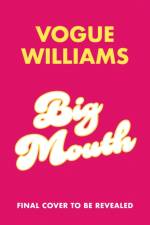 Big Mouth af Vogue Williams