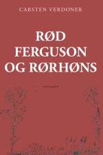 Rød Ferguson og rørhøns