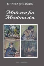Maleren fra Montmartre af Monica Jonasson