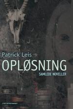 Opløsning af Patrick Leis