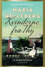 Kvinderne fra Thy af Maria Helleberg