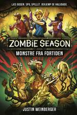 Zombie Season 3: Monstre fra fortiden af Justin Weinberger