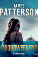 Moordweekend af James Patterson