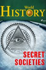 Secret Societies af World History
