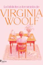 La biblioteca feminista de Virginia Woolf af Virginia Woolf