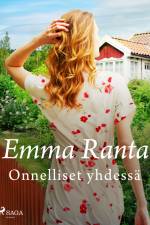 Onnelliset yhdessä af Emma Ranta