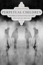 Perpetual Children af Jonathyne (Professor and Associate Dean of Humanities and the Arts Briggs