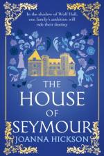 The House of Seymour