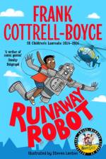 Runaway Robot af Frank Cottrell-Boyce