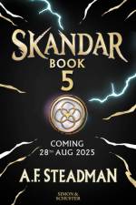Skandar and the Spirit War af A.F. Steadman