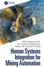 Human Systems Integration for Mining Automation af Robin Burgess-Limerick