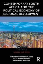 Contemporary South Africa and the Political Economy of Regional Development