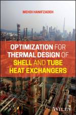 Optimization for Thermal Design of Shell and Tube Heat Exchangers af Mehdi (Shiraz University Hanifzadeh