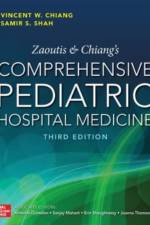 Zaoutis and Chiang's Comprehensive Pediatric Hospital Medicine, Third Edition af Vincent Chiang
