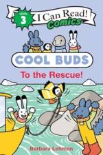 Cool Buds: To the Rescue! af Barbara Lehman