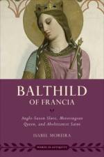 Bathild of Francia af Isabel (Distinguised Professor of History Moreira