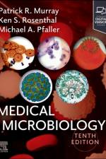 Medical Microbiology af Patrick R. (Emeritus Professor Murray