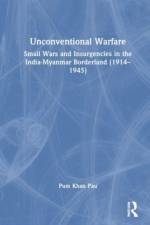 Unconventional Warfare af Pum Khan (Department of History Pau