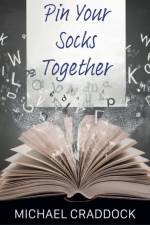Pin Your Socks Together af Michael Craddock