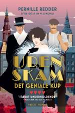 Det geniale kup - Uden skam af Pernille Redder
