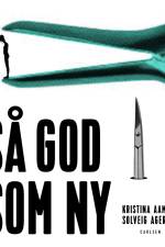 Så god som ny af Kristina Aamand