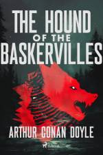 The Hound of the Baskervilles af Arthur Conan Doyle