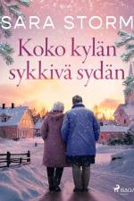 Koko kylän sykkivä sydän af Sara Storm