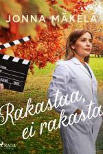 Rakastaa, ei rakasta af Jonna Mäkelä