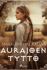 Aurajoen tyttö af Maijaliisa Dieckmann