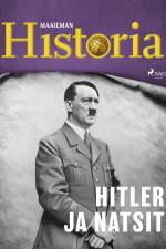 Hitler ja natsit af Maailman Historia
