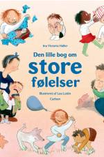 Den lille bog om store følelser af Ina Victoria Haller