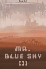 Mr. Blue Sky 3 af Claus Bork