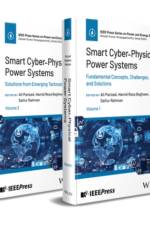 Smart Cyber-Physical Power Systems: Challenges and Solutions, 2 Volume Set
