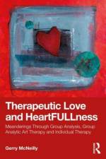Therapeutic Love and Heartfullness af Gerry McNeilly