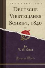 Deutsche Vierteljahrs Schrift, 1840, Vol. 3 (Classic Reprint) af J. G. Cotta