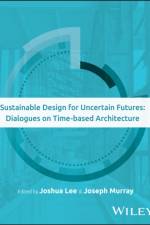 Sustainable Design for Uncertain Futures