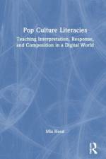 Pop Culture Literacies af Mia Hood