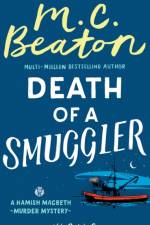 Hamish Macbeth: Death of a Smuggler