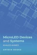MicroLEDs Devices and Systems af Khaled Ahmed