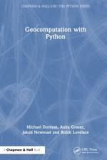 Geocomputation with Python af Michael Dorman