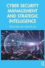 Cyber Security Management and Strategic Intelligence af Peter Trim