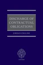 Discharge of Contractual Obligations af Jordan (Associate Professor of Law English