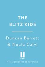 Blitz Kids af Duncan Barrett