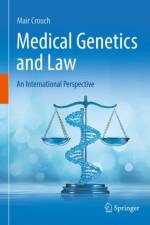 Medical Genetics and Law af Mair Crouch