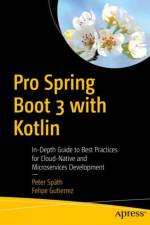 Pro Spring Boot 3 with Kotlin af Peter Spath