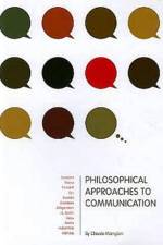 Philosophical Approaches to Communication