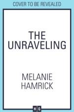 The Unraveling af Melanie Hamrick