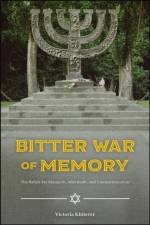 Bitter War of Memory af Victoria Khiterer