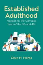Established Adulthood af Clare M. (Professor of Psychology Mehta